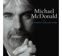MICHAEL MCDONALD - The Ultimate Collection