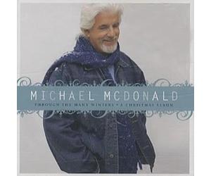 Michael McDonald - Through The Many Winters - A Christmas Album