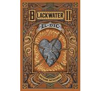 Michael McDowell Anna Lli BLACKWATER II. El dic: 2 (Saga Blackwater en c (Poche)