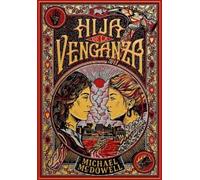 Michael McDowell Hija de la venganza / Daughter of Vengeance (Relié)