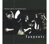 Michael Mcginnis & Between Green - Tangents
