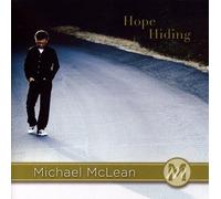 Michael McLean - Hope Hinding