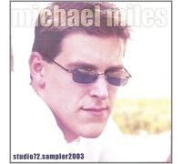 Michael Miles - Studio72 Sampler2003