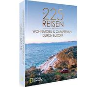 Michael Moll He National Geographic Reise Bildband - In 225 Reisen mit W (Relié)