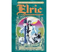 Michael Moorcock Library 4: Elric: the Weird of the White Wolf