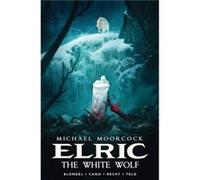 Michael Moorcocks Elric Vol. 3 The White Wolf by JeanLuc Cano Inconnu (Auteur)