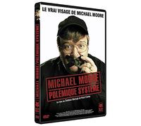 Michael Moore, polémique système