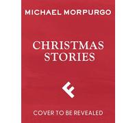 Michael Morpurgo’s Christmas Stories