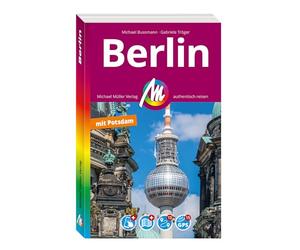 MICHAEL MÜLLER Reiseführer Berlin MM-City: 100% authentisch, aktuell und vor Ort recherchiert. Inkl. Faltkarte & App.