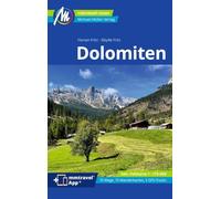MICHAEL MÜLLER Reiseführer Dolomiten: 100% authentisch, aktuell und vor Ort recherchiert. Inkl. Faltkarte & App.