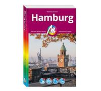 MICHAEL MÜLLER REISEFÜHRER Hamburg MM-City: 100% authentisch, aktuell und vor Ort recherchiert. Inkl. App.
