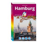 MICHAEL MÜLLER Reiseführer Hamburg MM-City: 100% authentisch, aktuell und vor Ort recherchiert. Inkl. Faltkarte & App.