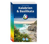MICHAEL MÜLLER Reiseführer Kalabrien & Basilikata: 100% authentisch, aktuell und vor Ort recherchiert. Inkl. Faltkarte & App.