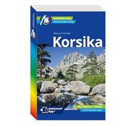 MICHAEL MÜLLER REISEFÜHRER Korsika: 100% authentisch, aktuell und vor Ort recherchiert. Inkl. App.