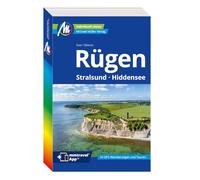 MICHAEL MÜLLER REISEFÜHRER Rügen: Stralsund, Hiddensee. 100% authentisch, aktuell und vor Ort recherchiert. Inkl. App.