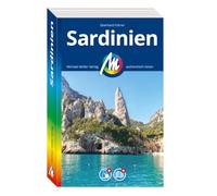 MICHAEL MÜLLER REISEFÜHRER Sardinien: 100% authentisch, aktuell und vor Ort recherchiert. Inkl. App.