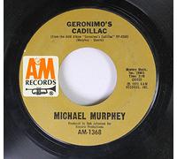 Michael Murphey 45 RPM Geronimo's Cadillac / Boy from the Country
