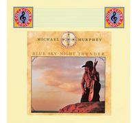 Michael Martin Murphey - Blue Sky-Night Thunder