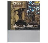 Michael Murray - Vierne: Sinfonie N.1, N.3