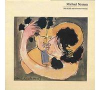 MICHAEL NYMAN - KISS AND OTHER MOVEMENTS LP (VINYL ALBUM) UK EDITIONS EG 1985