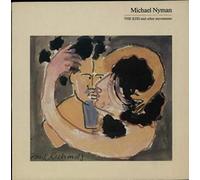 Michael Nyman - The Kiss & Other Movements