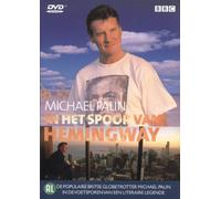 Michael Palin - In Het Spoor Van Hemingway