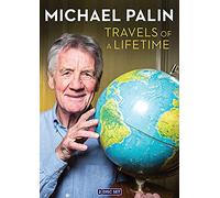Michael Palin: Travels of a Lifetime [DVD] [Import]