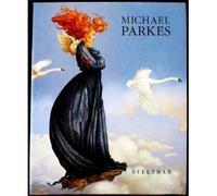 Michael Parkes: Paintings, drawings, stone lithographs, 1977-1992