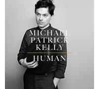 Michael Patrick Kelly Human (Vinyl)