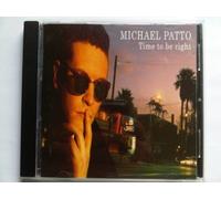 MICHAEL PATTO - Time to Be Right [Import]
