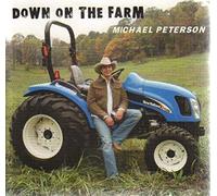 Michael Peterson - Peterson, Michael Down On The Farm