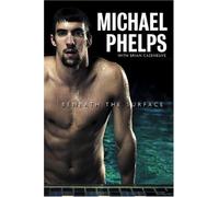 Michael Phelps: Beneath the Surface