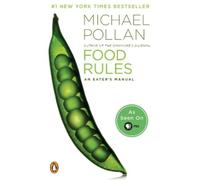 Michael Pollan – Food Rules: An Eater's Manual – Poche