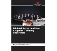 Michael Porter and Paul Krugman - shining superstars