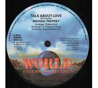 Michael Prophet - Talk About Love / Relax