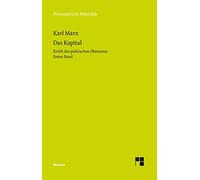 Michael Quante Das Kapital: Kritik der politischen Ökonomie. Erster Ban (Poche)