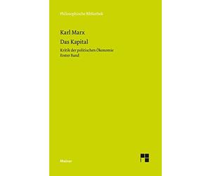 Michael Quante Das Kapital: Kritik der politischen Ökonomie. Erster Ban (Poche)