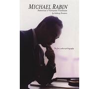 Michael Rabin: America's Virtuoso Violinist