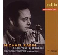 Michael Rabin – Michael Rabin plays Bruch's Violin Concerto and Virtuoso Pieces for Violin and Piano