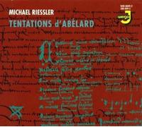 Michael Riessler : Tentations d'Abélard