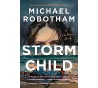 Michael Robotham Storm Child (Poche) Cyrus Haven