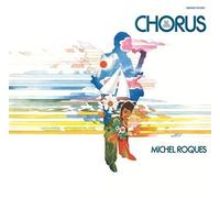 Michel Roques - Chorus [Import]