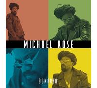 Michael Rose - Bonanza [CD]
