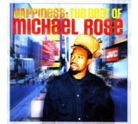 Michael Rose – Happiness: The Best of Michael – Import