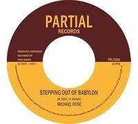Michael Rose - Stepping Out Of Babylon - Partial Records - PRTL 7043