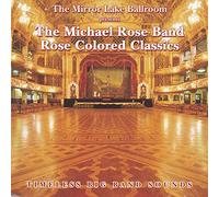 Michael Rose - Timeless Big Band Sounds