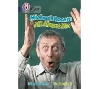 Michael Rosen: All About Me