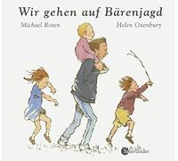 Michael Rosen H Wir gehen auf Bärenjagd (Mini-Ausgabe): Winner of the 19 (Relié)
