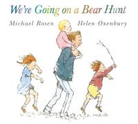 Michael Rosen We're Going on a Bear Hunt (Poche) We're Going on a Bear Hunt