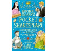 Michael Rosen – Pocket Shakespeare – Guide pour débutants : meilleurs extraits du Barde